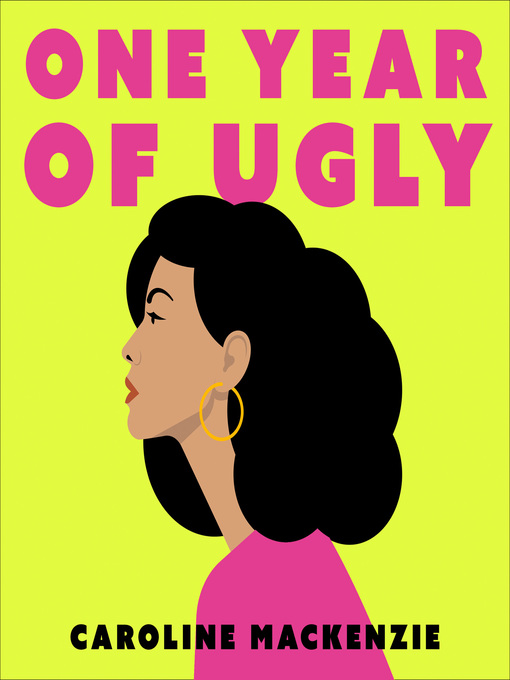 Title details for One Year of Ugly by Caroline Mackenzie - Available
